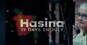 ইন্টারন্যাশনাল এমিতে মনোনয়ন পেল ‘হাসিনা: ৩৬ ডেজ ইন জুলাই’